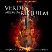 Messa da Requiem: I. Requiem (Live) — Herbert von Karajan, Friends of Music Choral Society, Vienna, Cesare Siepi, Leonie Rysanek, Guiseppe Zamieri, Christa Ludwig & Vienna Philharmonic