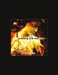 Ακούστε περιεχόμενο από Pushing the Sun, παρακολουθήστε μουσικά βίντεο, διαβάστε το βιογραφικό, δείτε ημερομηνίες περιοδείας, και πολλά ακόμη!