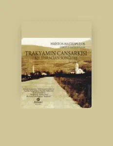 Escucha a Hristos Hatzopulos, mira videos musicales, lee su biografía, consulta las fechas de las gira y más.