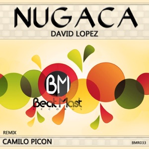 Nugaca (Camilo Picon Remix)