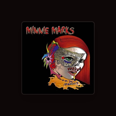 Listen to Minnie Marks, watch music videos, read bio, see tour dates & more!