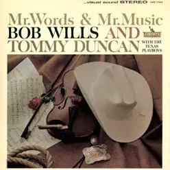 Mr. Words & Mr. Music - Bob Wills Mr. Words & Mr. Music - Bob Wills