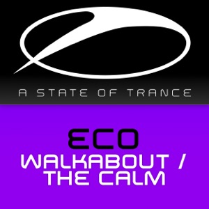 Walkabout / The Calm - EP