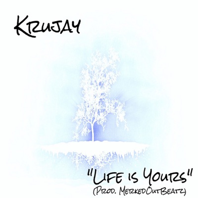 Life Is Yours - Single