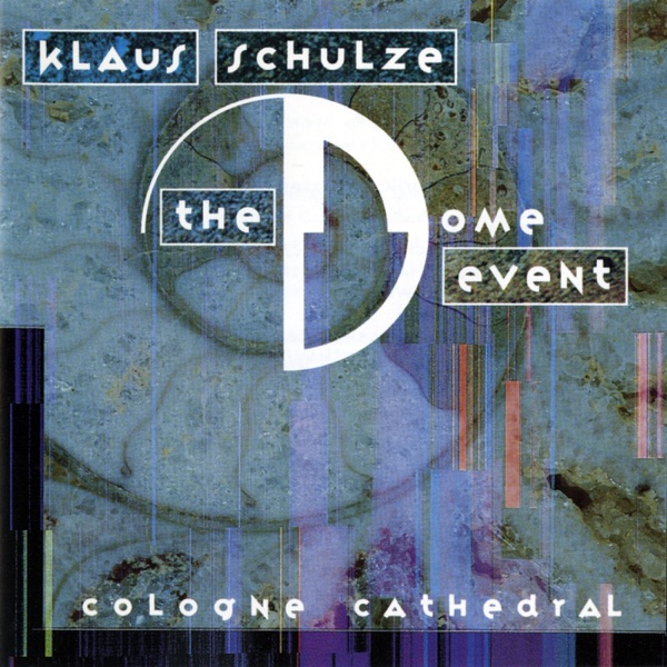 The Dome Event - Klaus Schulze