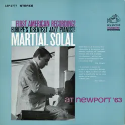 At Newport '63 - Martial Solal At Newport '63 - Martial Solal