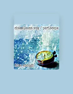 Chameleons Voxを聴いたり、ミュージックビデオを鑑賞したり、経歴やツアー日程などを確認したりしましょう！