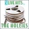 5 Live Hits By the Hollies - EP, 2013