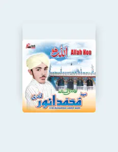 Listen to Syed Muhammad Anwer Qadri, watch music videos, read bio, see tour dates & more!