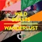 Wanderlust - Wild Beasts lyrics