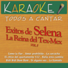 Todos a Cantar - Karaoke: Éxitos de Selena, la Reina del Tex-Mex (Karaoke Version) - Hernán Carchak