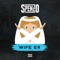 Wife Er - Spenzo lyrics