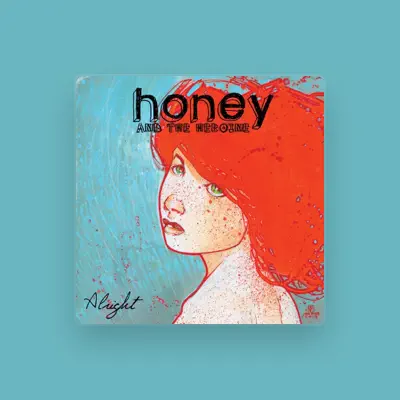 Listen to Honey and the Heroine, watch music videos, read bio, see tour dates & more!