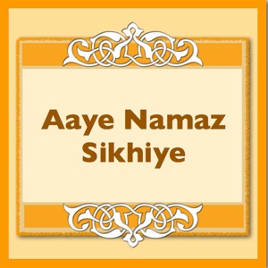 Episode-Aey-Namaz-Sikhiye(Complete)