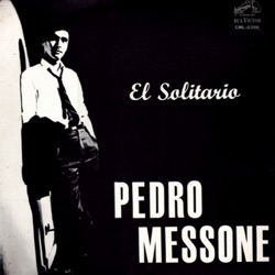 Pedro Messone & Vicente Bianchi - El Ciruelo