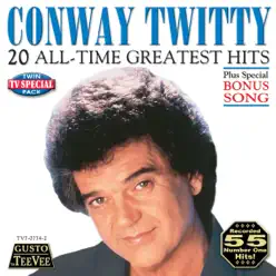 20 All-Time Greatest Hits - Conway Twitty