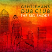 Gentleman's Dub Club - Enter the Chamber