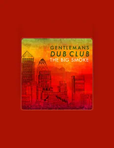 Listen to Gentleman's Dub Club, watch music videos, read bio, see tour dates & more!