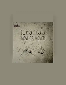 Listen to Monod, watch music videos, read bio, see tour dates & more!