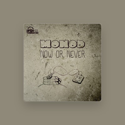 Listen to Monod, watch music videos, read bio, see tour dates & more!