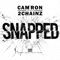 Snapped (feat. 2 Chainz) - Single