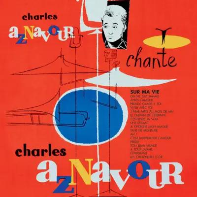 Sur ma vie - Charles Aznavour