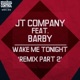 Wake Me Tonight feat Barby Remix Part 2 Single