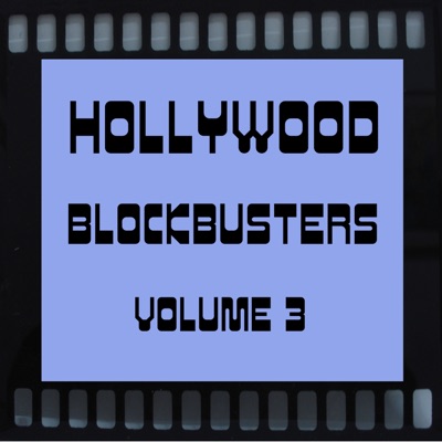 Hollywood Blockbusters, Vol. 3