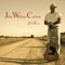 Walked On By - John William Carlson lyrics