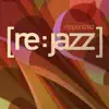 [re:jazz] - The Brightness of These Days