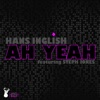 Ah Yeah (feat. Steph Jones) - Single