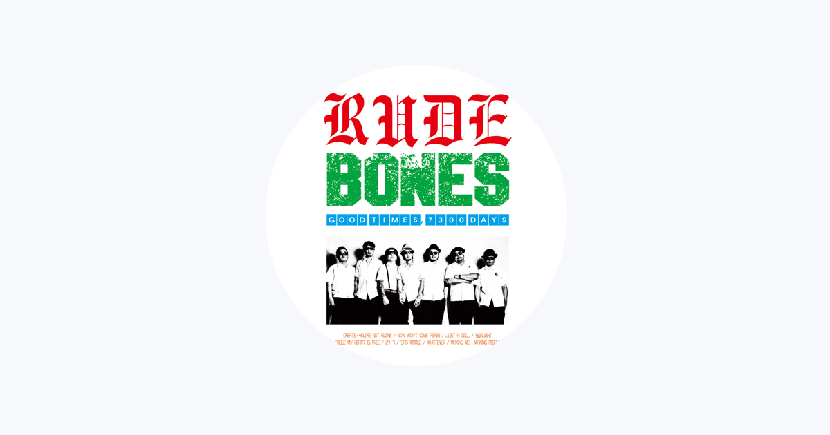 RUDE BONES - Apple Music