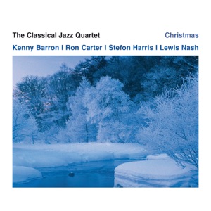 Christmas (feat. Kenny Barron, Ron Carter, Stefon Harris & Lewis Nash)