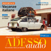 ADESSO Audio - L'italiano al mare. 8/2014: Italienisch lernen Audio - Urlaub am Strand - Div.