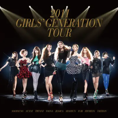 2011 Girls Generation Tour (Live) - Girls' Generation