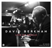 David Berkman - Live At Smalls (feat. Tom Harrell, Ed Howard & Johnathan Blake) artwork
