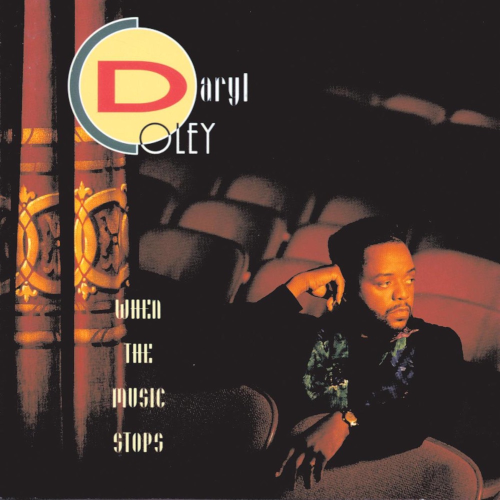 When the Music Stops by Daryl Coley album cover