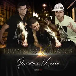 Química Urbana - Humbertiko y Urbanos