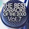 The Best Karaoke of the 2000 Vol. 7 (Latin Pop Rock) - Varios Artistas