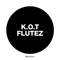 Flutez - Kings of Tomorrow lyrics
