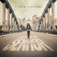 Olívia Ferreira - Eu Sou Livre