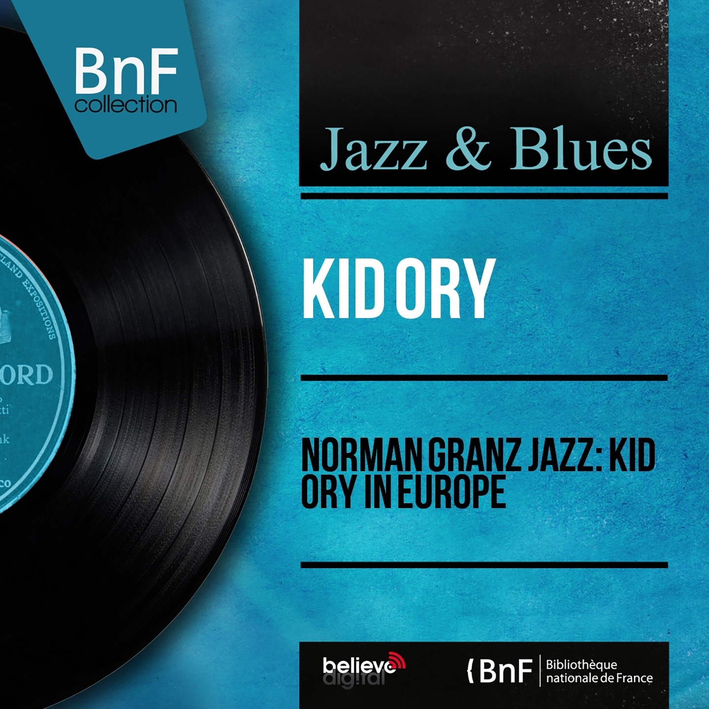 Norman Granz Jazz: Kid Ory in Europe (Mono Version)
