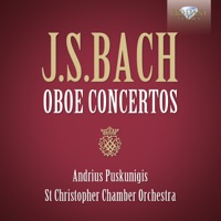 J.S. Bach: Oboe Concertos - St. Christopher Chamber Orchestra, Donatas Katkus & Andrius Puskunigis