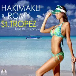 Saint Tropez (feat. Destiny Grace) [English Version] - Single - Hakimakli