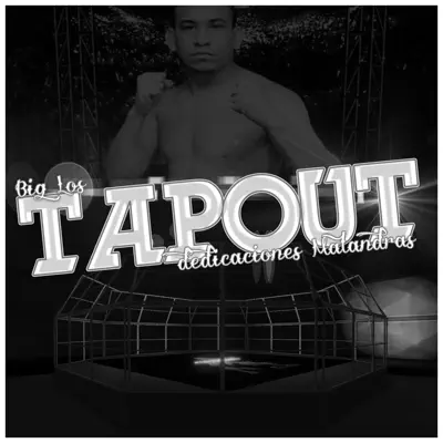 Tap Out - Single - Big Los