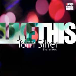 Like This (The Remixes) - Single