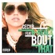 Bout That feat B Real Single