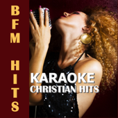 Karaoke: Christian Hits