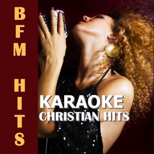 Karaoke: Christian Hits