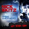 Get Your Gun - Remixes (feat. Amba Shepherd)